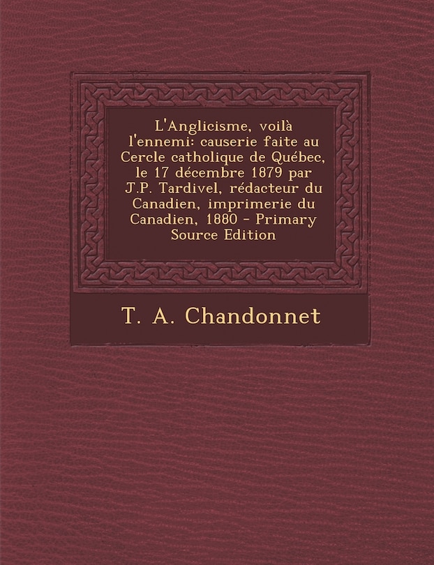 Couverture_L'Anglicisme, voilà l'ennemi