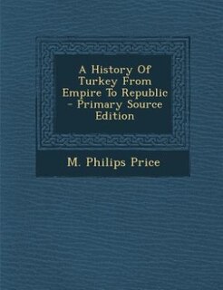 Couverture_A History Of Turkey From Empire To Republic