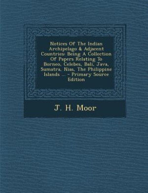 Front cover_Notices Of The Indian Archipelago & Adjacent Countries