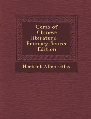 Front cover_Gems of Chinese literature  - Primary Source Edition