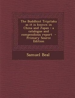 Couverture_The Buddhist Tripitaka as it is known in China and Japan