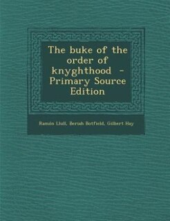 Front cover_The buke of the order of knyghthood