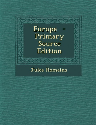 Europe  - Primary Source Edition