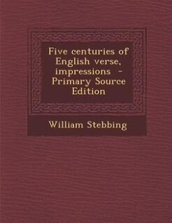 Couverture_Five centuries of English verse, impressions