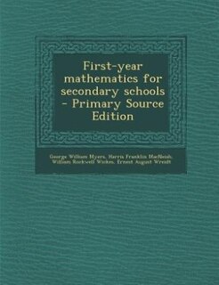 Front cover_First-year mathematics for secondary schools  - Primary Source Edition