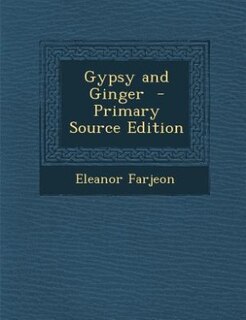 Front cover_Gypsy and Ginger  - Primary Source Edition