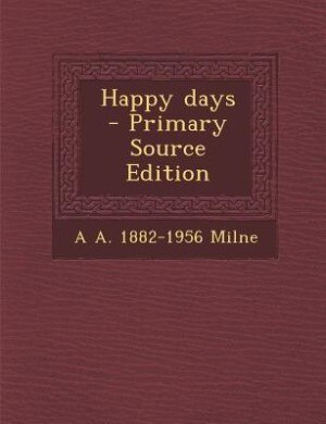 Front cover_Happy days  - Primary Source Edition