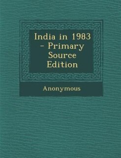 India in 1983  - Primary Source Edition