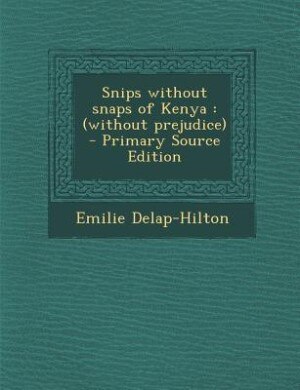 Couverture_Snips without snaps of Kenya