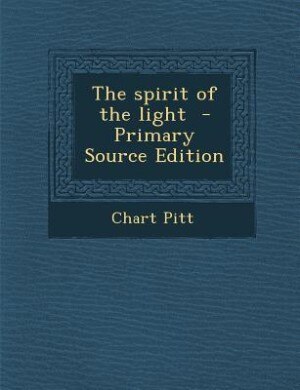 Front cover_The spirit of the light  - Primary Source Edition