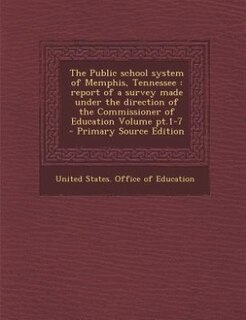 Front cover_The Public school system of Memphis, Tennessee