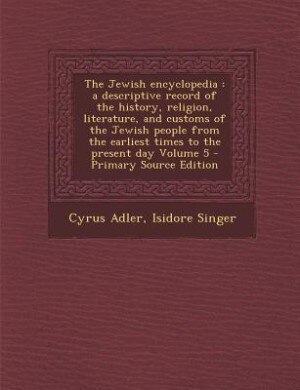 Couverture_The Jewish encyclopedia