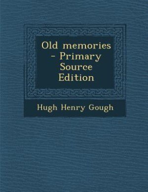 Old memories  - Primary Source Edition