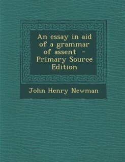 Front cover_An essay in aid of a grammar of assent