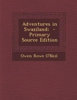 Couverture_Adventures in Swaziland;  - Primary Source Edition