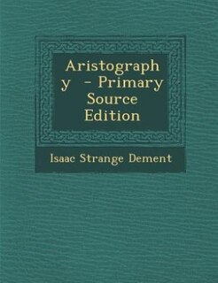 Aristography  - Primary Source Edition