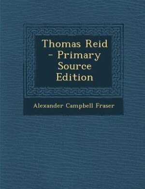 Couverture_Thomas Reid  - Primary Source Edition