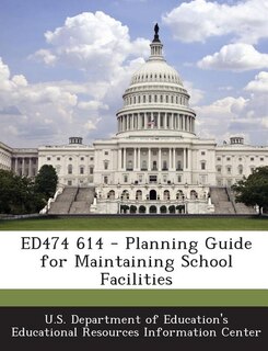 Front cover_ED474 614 - Planning Guide for Maintaining School Facilities