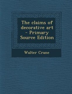 Front cover_The claims of decorative art  - Primary Source Edition