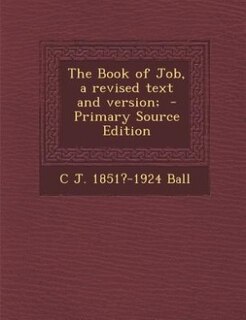 Couverture_The Book of Job, a revised text and version;  - Primary Source Edition