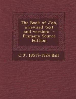 Couverture_The Book of Job, a revised text and version;  - Primary Source Edition