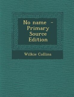 Couverture_No name  - Primary Source Edition