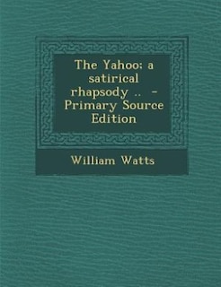 Front cover_The Yahoo; a satirical rhapsody ..  - Primary Source Edition