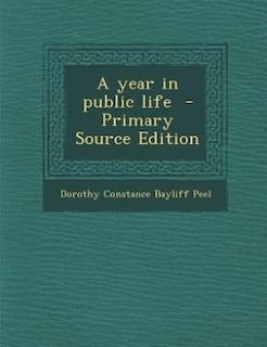 Front cover_A year in public life  - Primary Source Edition