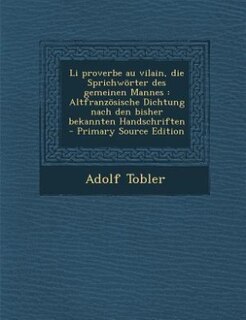 Front cover_Li proverbe au vilain, die Sprichwörter des gemeinen Mannes