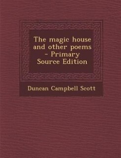 The magic house and other poems