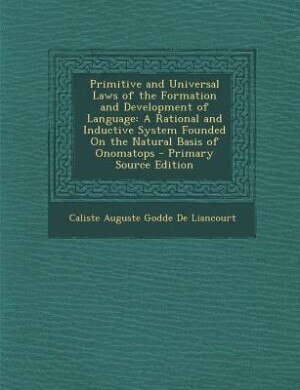 Couverture_Primitive and Universal Laws of the Formation and Development of Language