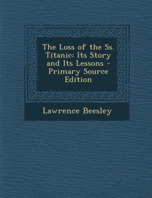 Front cover_The Loss of the Ss. Titanic