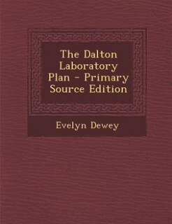Couverture_The Dalton Laboratory Plan - Primary Source Edition
