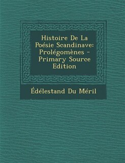 Front cover_Histoire De La Poésie Scandinave