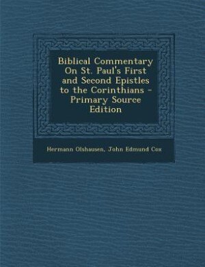Front cover_Biblical Commentary On St. Paul's First and Second Epistles to the Corinthians