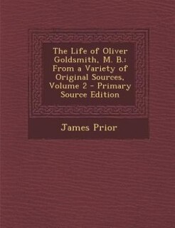 Front cover_The Life of Oliver Goldsmith, M. B.