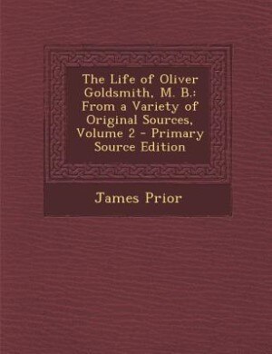 Front cover_The Life of Oliver Goldsmith, M. B.