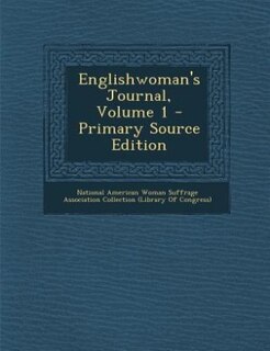 Englishwoman's Journal, Volume 1 - Primary Source Edition