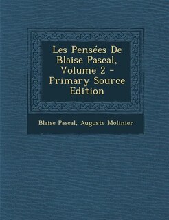 Front cover_Les Pensées De Blaise Pascal, Volume 2 - Primary Source Edition