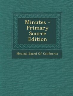 Minutes - Primary Source Edition