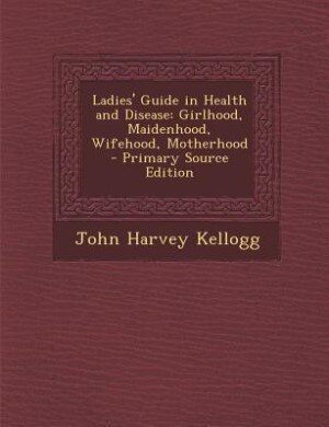 Couverture_Ladies' Guide in Health and Disease