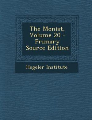 Front cover_The Monist, Volume 20 - Primary Source Edition