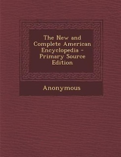 Front cover_The New and Complete American Encyclopedia - Primary Source Edition