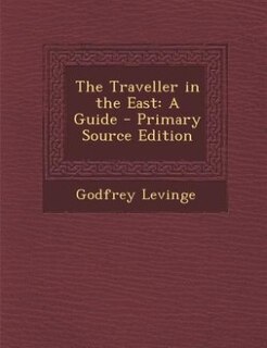 Couverture_The Traveller in the East