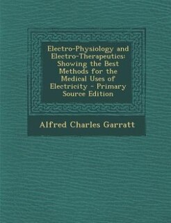 Front cover_Electro-Physiology and Electro-Therapeutics