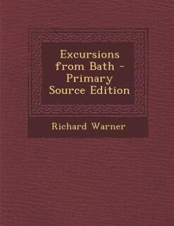 Front cover_Excursions from Bath - Primary Source Edition