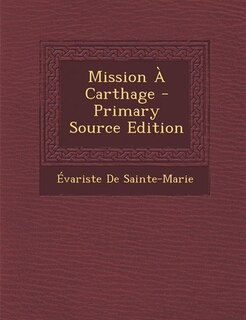 Couverture_Mission À Carthage - Primary Source Edition