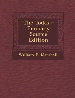 Front cover_The Todas - Primary Source Edition