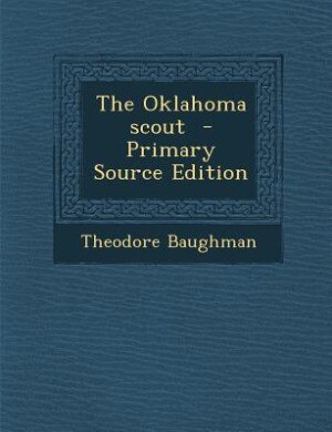Front cover_The Oklahoma scout  - Primary Source Edition