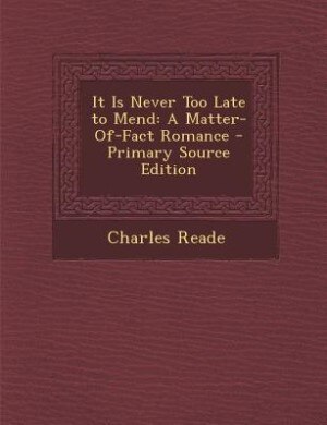 Couverture_It Is Never Too Late to Mend